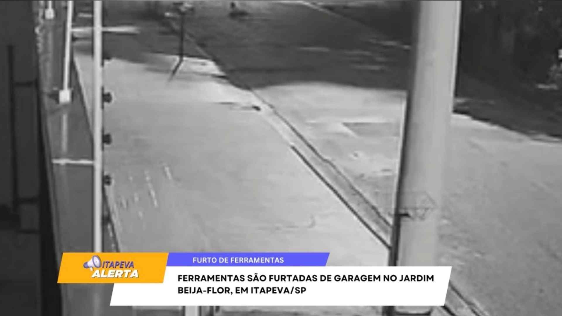 Ferramentas são furtadas de garagem no Jardim Beija-Flor, em Itapeva/SP
